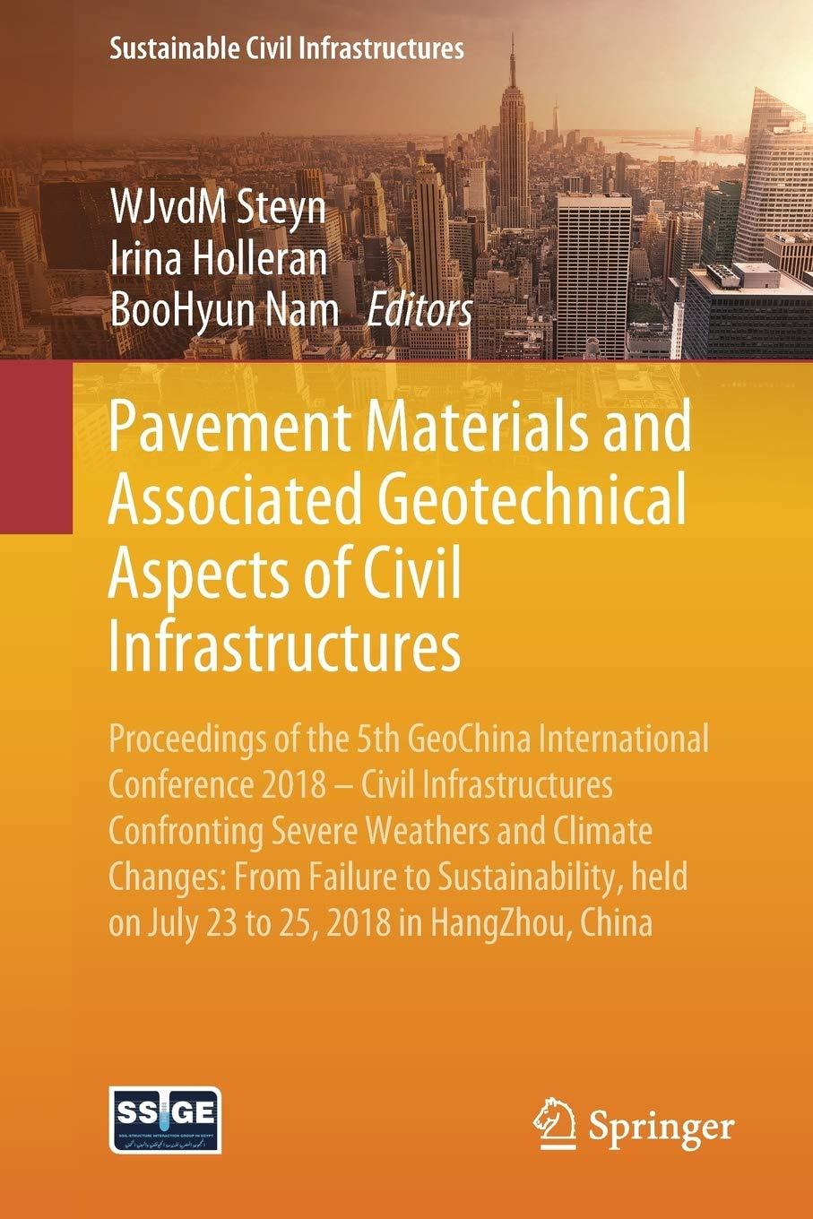 pavement materials and associated geotechnical aspects of civil infrastructures proceedings of the 5th