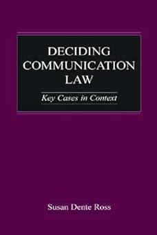 deciding communication law 1st edition susan dente ross 0415647150, 978-0415647151
