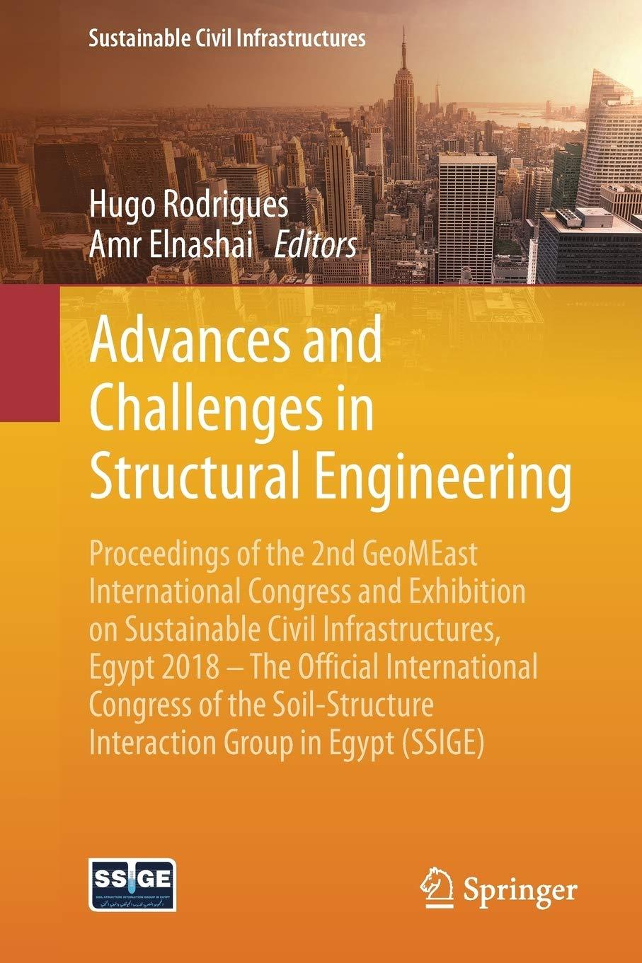 advances and challenges in structural engineering proceedings of the 2nd geomeast international congress and