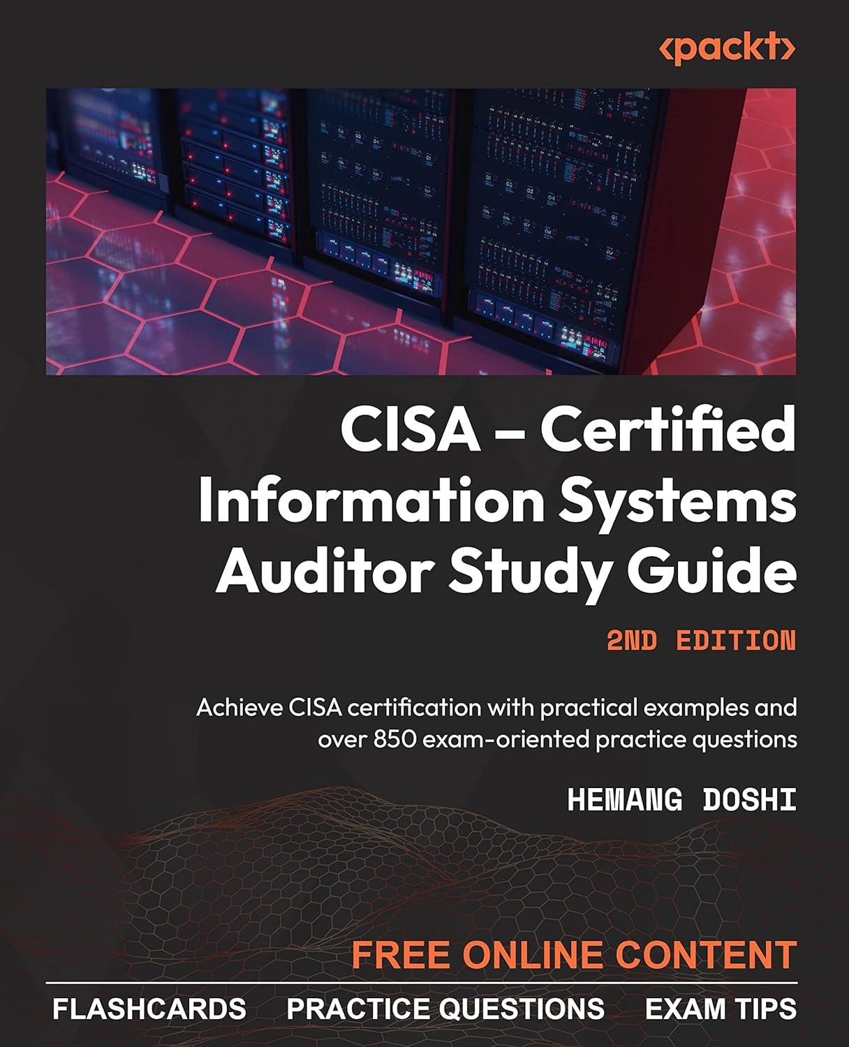 cisa  certified information systems auditor study guide achieve cisa certification with practical examples