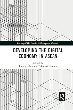 developing the digital economy in asean 1st edition lurong chen ,  fukunari kimura 1032092874, 978-1032092874