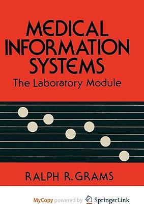 medical information systems: the laboratory module 1st edition ralph r. grams 1475714238, 978-1475714234