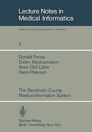 the stockholm county medical information system 1st edition h. peterson, d. fenna, s. abrahamsson, s.o.