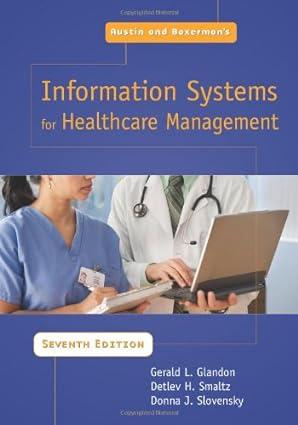 austin and boxerman s information systems for healthcare management 7th edition gerald l, ph.d. glandon,