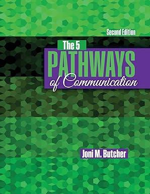 the 5 pathways of communication 2nd edition joni butcher 1524978671, 978-1524978679