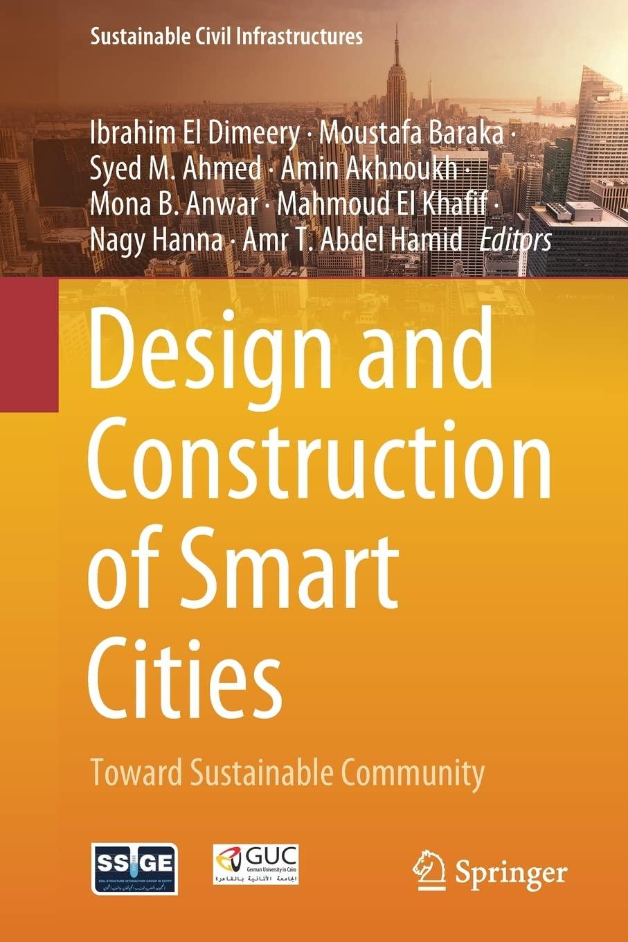 design and construction of smart cities toward sustainable community 1st edition ibrahim el dimeery, moustafa