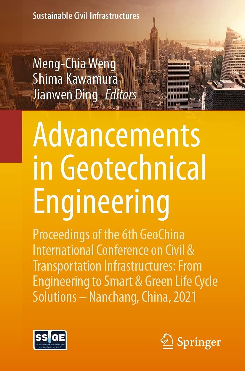 advancements in geotechnical engineering proceedings of the 6th geochina international conference on civil