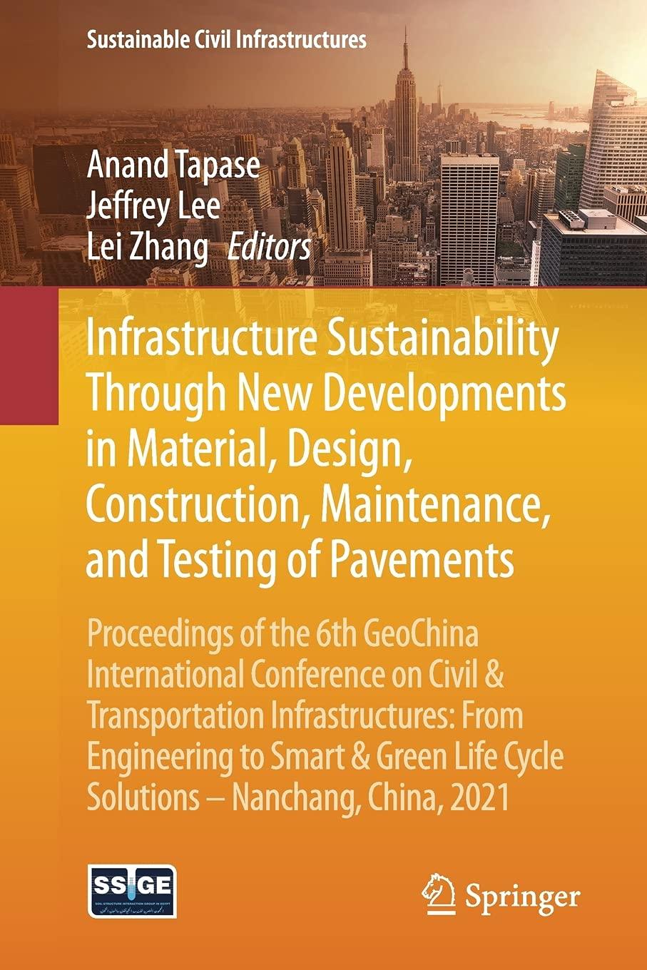 infrastructure sustainability through new developments in material design construction maintenance and