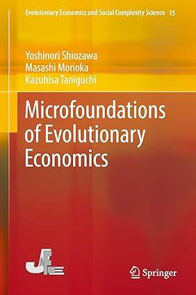 microfoundations of evolutionary economics 1st edition yoshinori shiozawa, masashi morioka , kazuhisa