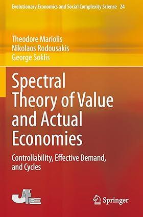 spectral theory of value and actual economies controllability effective demand and cycles 1st edition