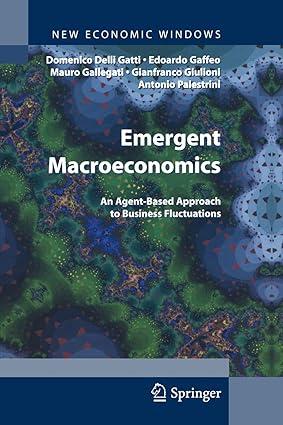 emergent macroeconomics an agent based approach to business fluctuations 1st edition domenico gatti , edoardo
