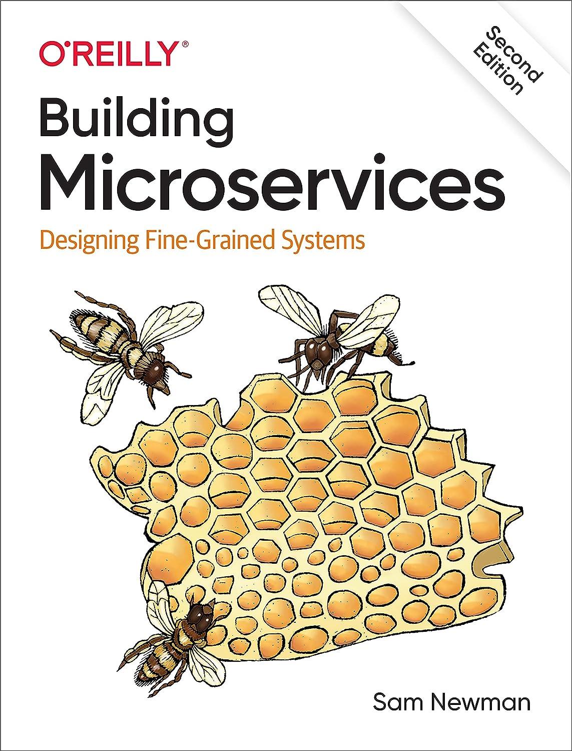 building microservices designing fine grained systems 2nd edition sam newman 1492034029, 978-1492034025