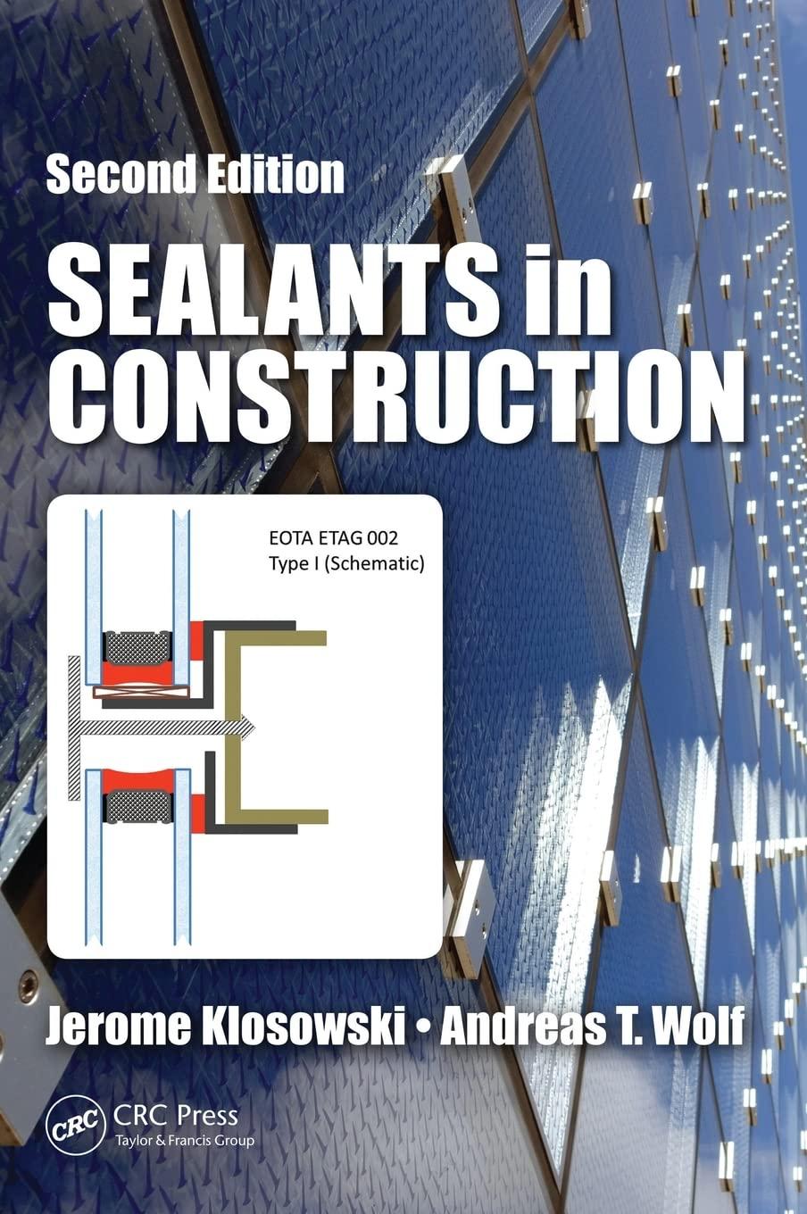 sealants in construction 2nd edition jerome klosowski, andreas t. wolf 1574447173, 978-1574447170