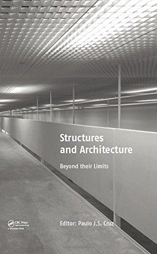 structures and architecture beyond their limits 1st edition paulo j. cruz 1138026514, 978-1138026513