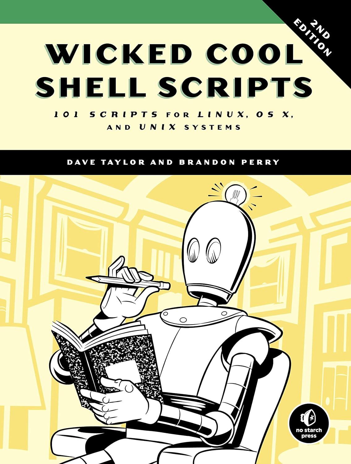 wicked cool shell scripts 2nd edition dave taylor, brandon perry 1593276028, 978-1593276027