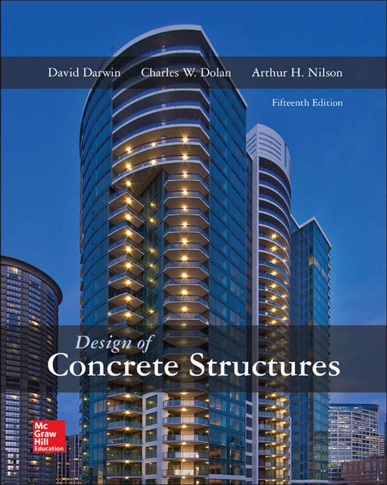 design of concrete structures 15th edition david darwin, charles dolan, arthur nilson 0073397946,