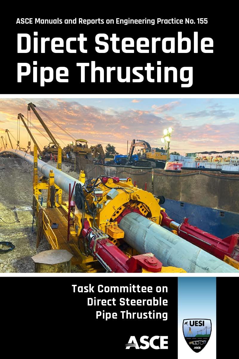 direct steerable pipe thrusting 1st edition task committee on direct steerable pipe thrusting 0784416109,