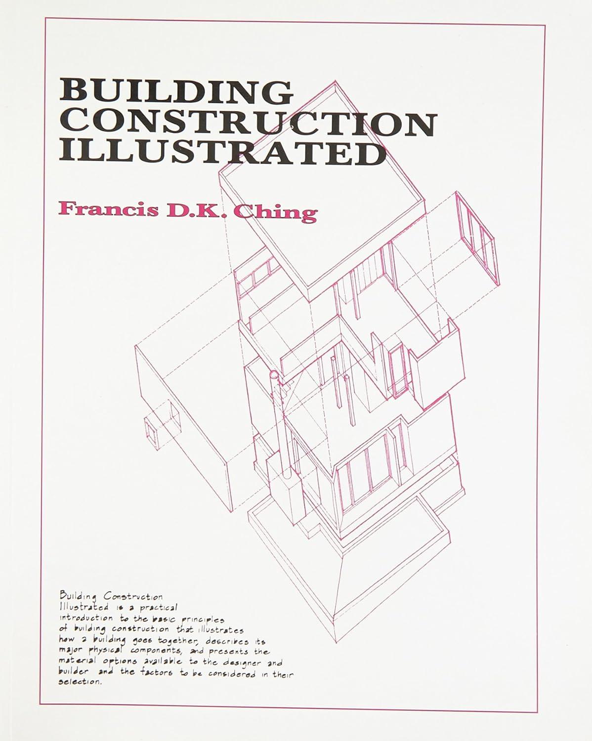 building construction illustrated 1st edition francis d.k. ching 812391413x, 978-8123914138