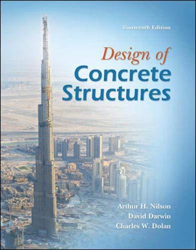 design of concrete structures 14th edition arthur nilson, david darwin, charles dolan 0073293490,