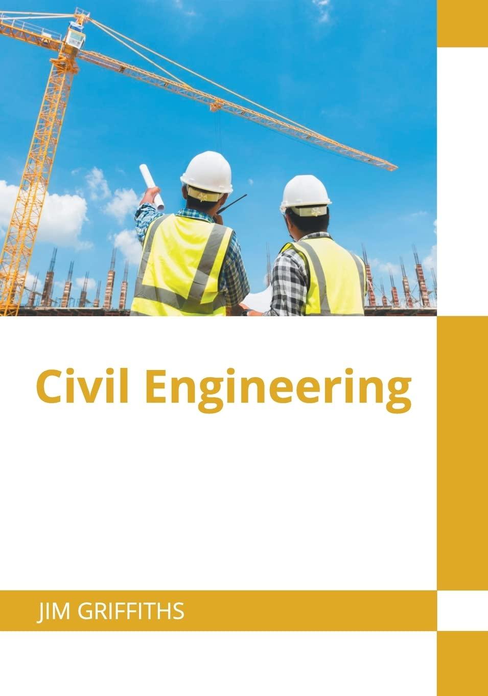 civil engineering 1st edition jim griffiths 1647283248, 978-1647283247
