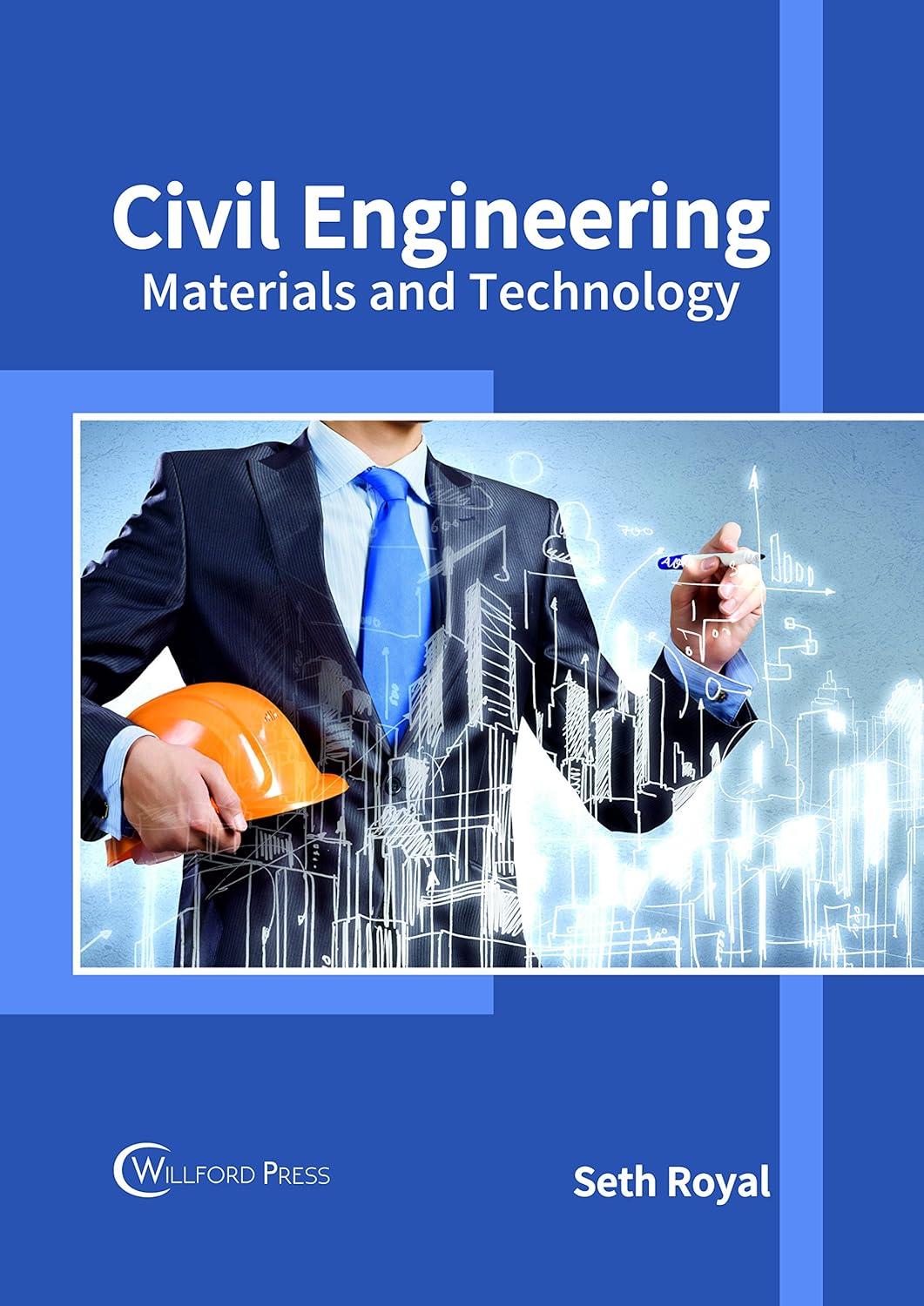 civil engineering materials and technology 1st edition seth royal 1682854248, 978-1682854242
