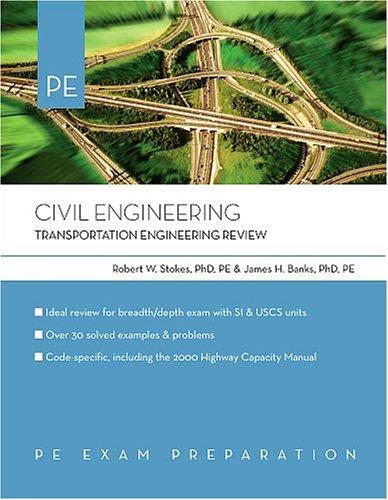civil engineering transportation engineering review 2nd edition james banks 978-0793195626