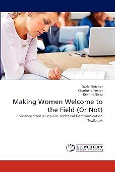 making women welcome to the field or not evidence from a popular technical communication textbook 1st edition