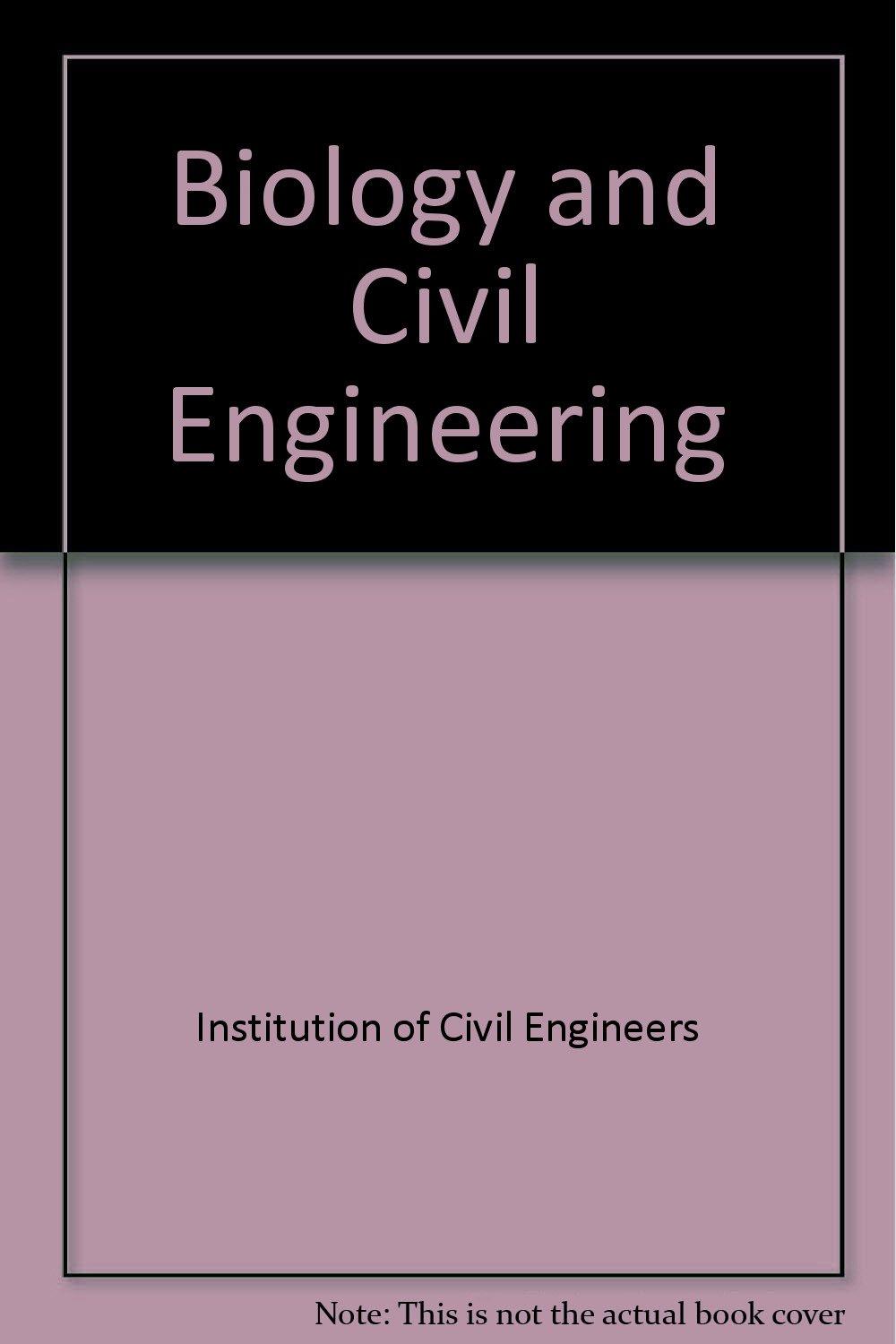 Biology And Civil Engineering