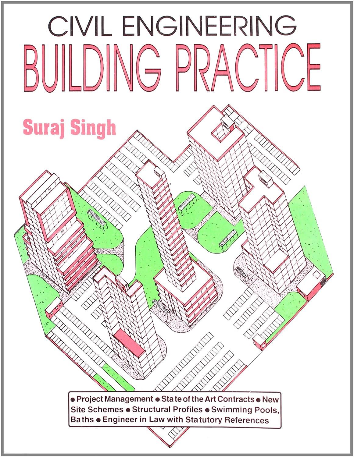 civil engineering building practice 1st edition suraj singh 8123904509, 978-8123904504