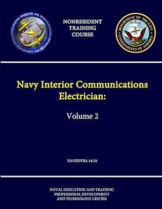 navy interior communications electrician volume 2 1st edition naval education and training center 1304256049,