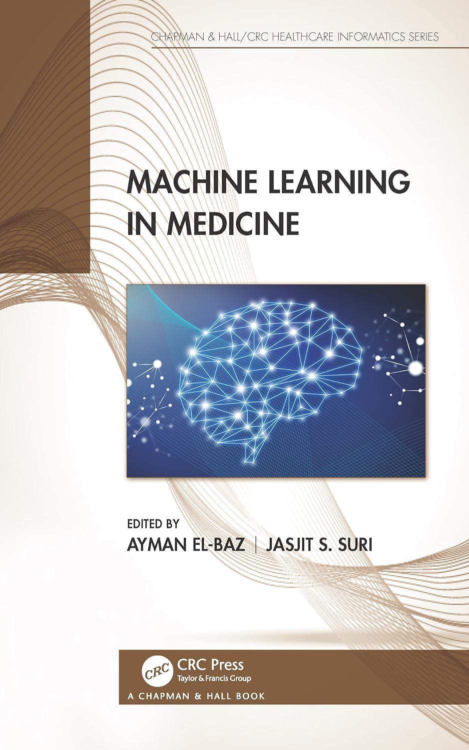 machine learning in medicine 1st edition ayman el-baz , jasjit s. suri 103203985x, 978-1032039855