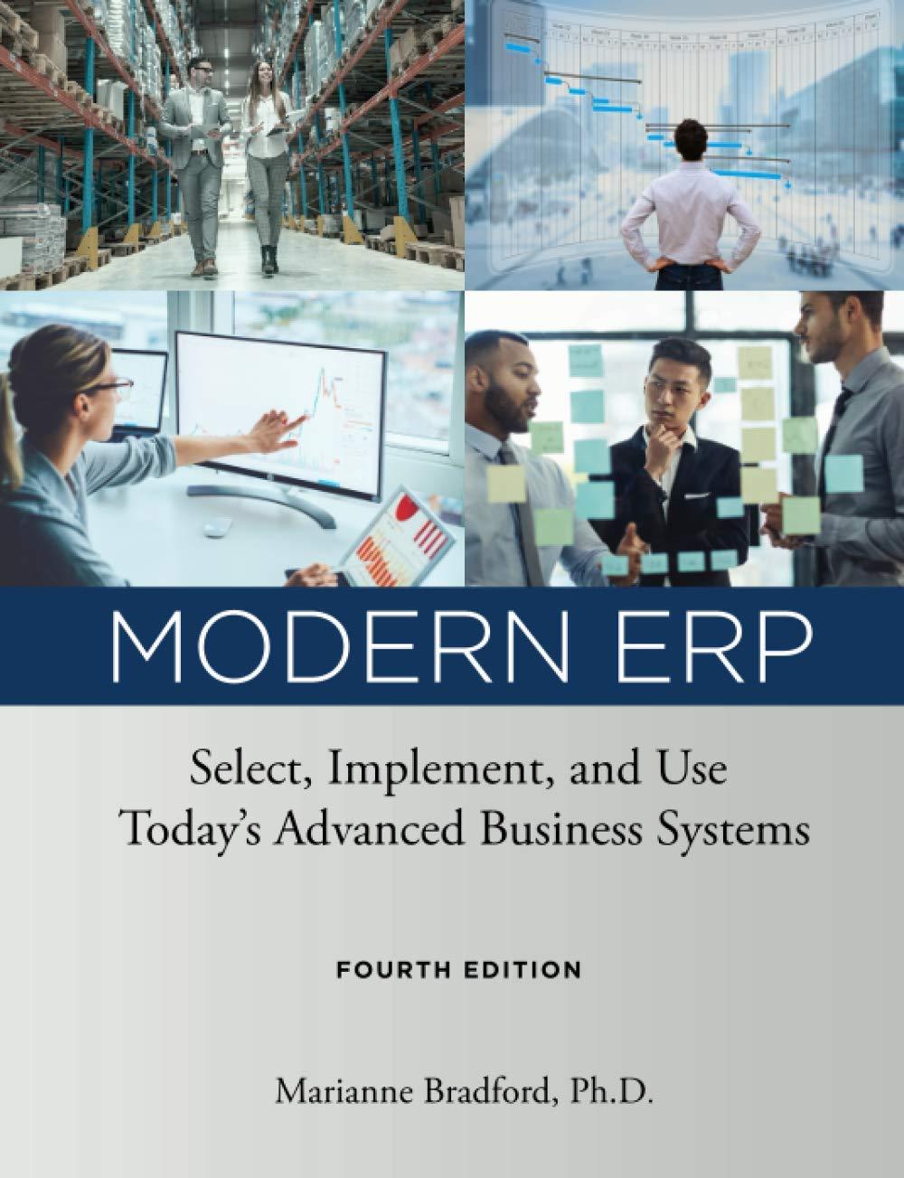 modern erp select implement and use todays advanced business systems 4th edition dr. marianne bradford