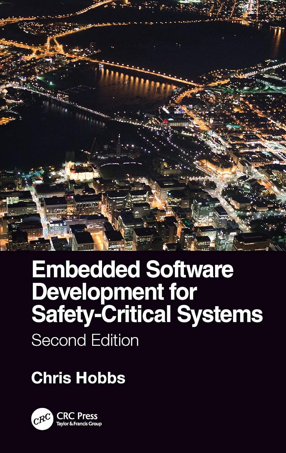 embedded software development for safety critical systems 2nd edition chris hobbs 0367338858, 978-0367338855