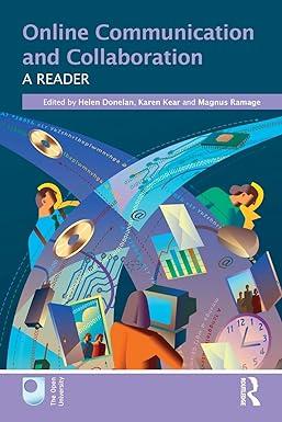 online communication and collaboration a reader 1st edition helen donelan 0415564786, 978-0415564786