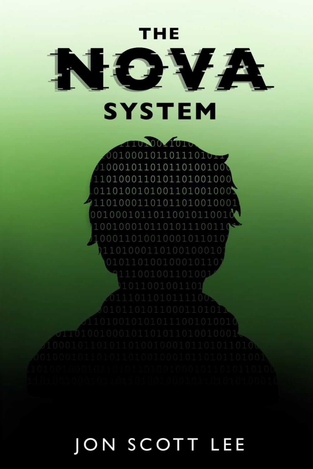 the nova system 1st edition jon scott lee b0chlkr72c, 979-8858032731