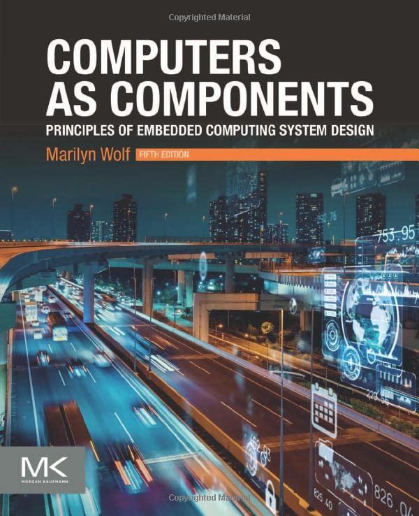 computers as components principles of embedded computing system design 5th edition marilyn wolf ph.d.