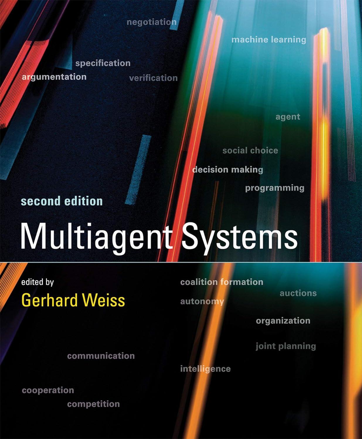 multiagent systems 2nd edition gerhard weiss 1680832069, 978-1680832068