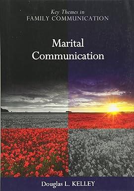marital communication 1st edition douglas kelley 0745647901, 978-0745647906