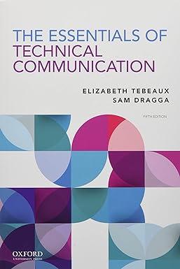 the essentials of technical communication 5th edition elizabeth tebeaux, sam dragga 0197539203, 978-0197539200