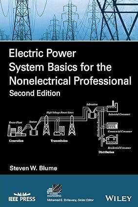electric power system basics for the nonelectrical professional 2nd edition steven w. blume 1119180198,