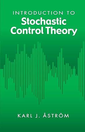 Introduction To Stochastic Control Theory Dover Books On Electrical Engineering