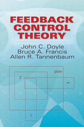 feedback control theory dover books on electrical engineering 1st edition john c. doyle, bruce a. francis,