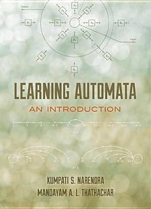 learning automata an introduction 1st edition kumpati s. narendra (author), mandayam a.l. thathachar