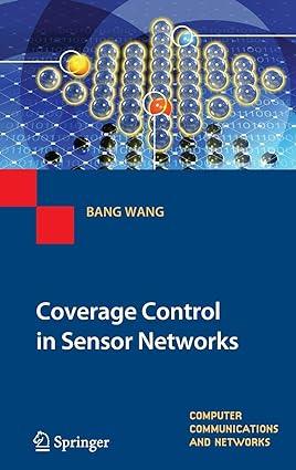 coverage control in sensor networks 1nd edition bang wang 1447125517, 978-1447125518