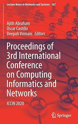 proceedings of 3rd international conference on computing informatics and networks iccin 2020 2021 edition