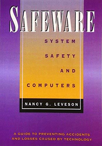 safeware system safety and computers 1st edition nancy g. leveson b01jxp6r8q, 978-0201119725