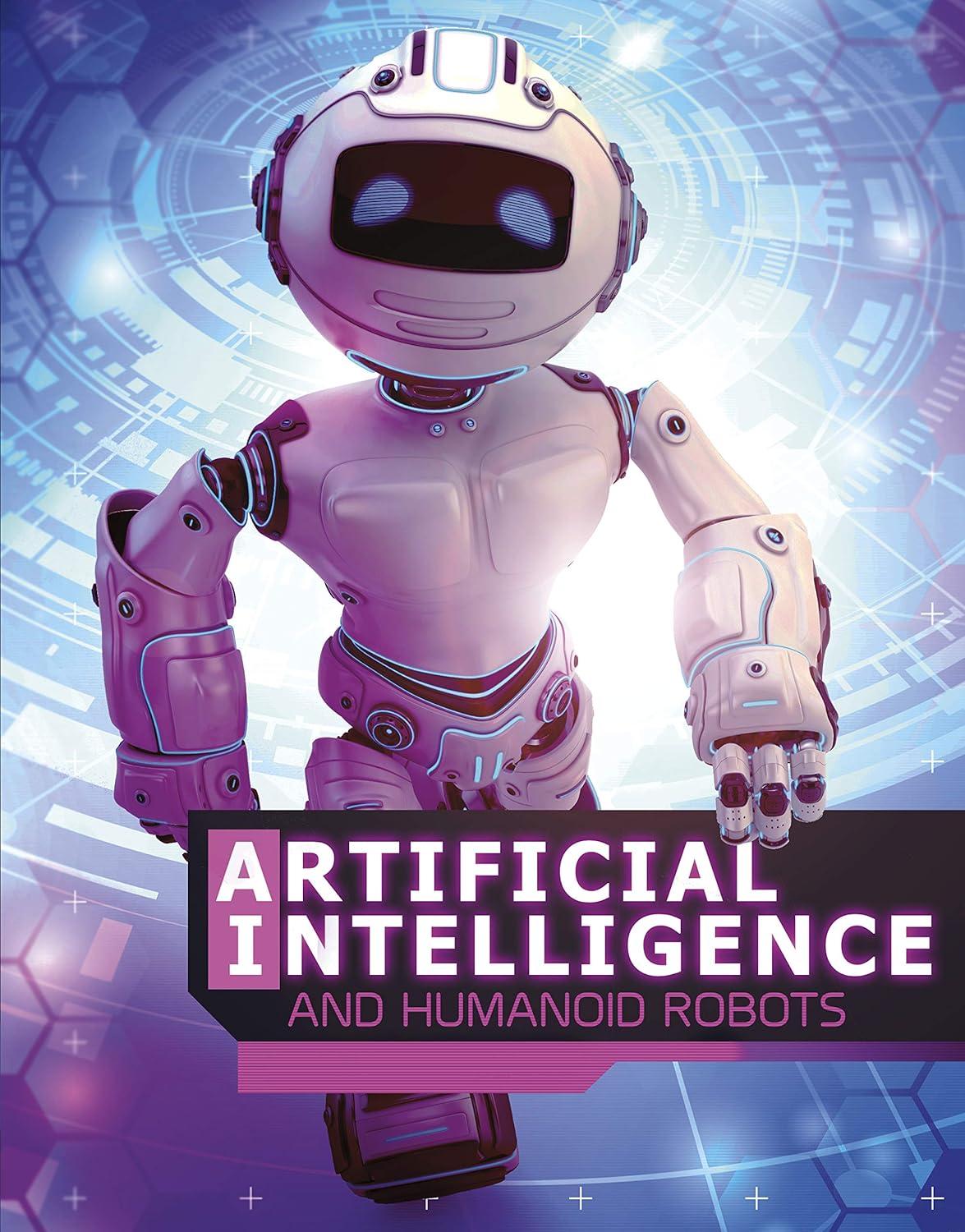 artificial intelligence and humanoid robot 1st edition alicia z. klepeis 1474771041, 978-1474771047