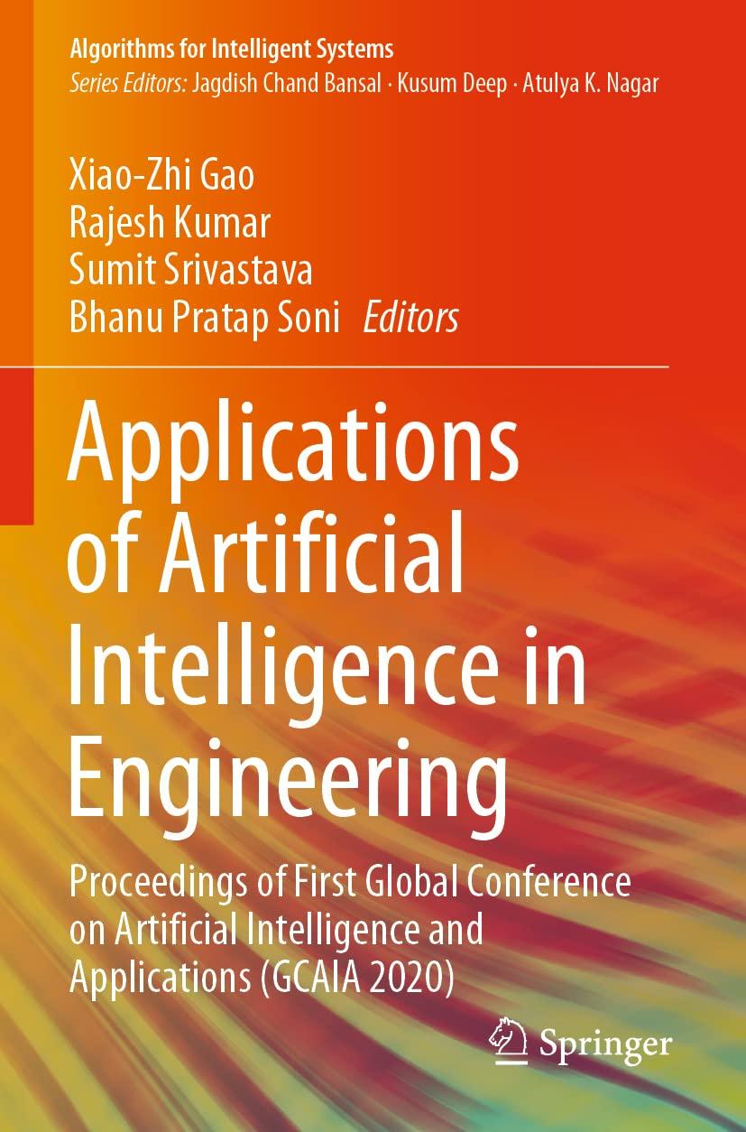 applications of artificial intelligence in engineering proceedings of first global conference on artificial