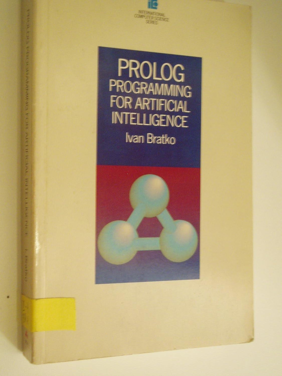 prolog programming for artificial intelligence 1st edition ivan bratko 0201142244, 978-0201142242