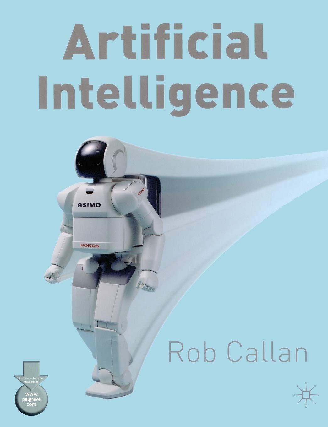 artificial intelligence 1st edition rob callan 0333801369, 978-0333801369